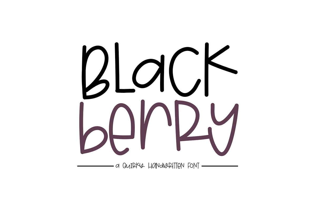 Blackberry - Quirky Handwritten Font