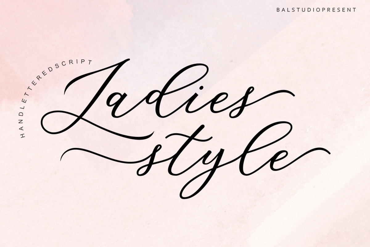 Ladies Style, a Script Font by balstudio (Photo 1 of 8)