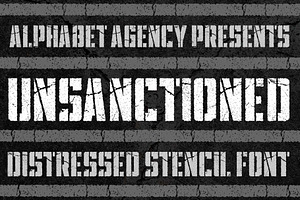 UNSANCTIONED DISTRESSED STENCIL FONT