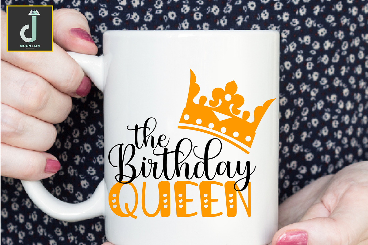 The birthday queen svg, birthday svg, a Graphic by Designmountain (Photo 4 of 6)