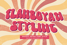 FlamboyanStyling - Groovy Retro Font