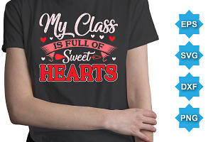 My Class Is Full Of Hearts SVG