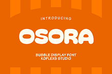 Osora | Bold Bubble Font