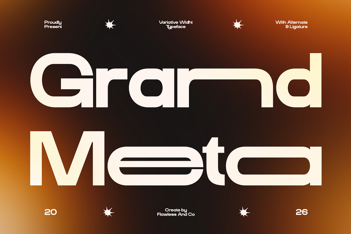 Grand Meta - Width Sans Serif Font, a Sans Serif Font by Flawless And Co (Photo 1 of 10)
