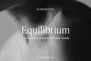 Equilibrium Refined Serif Font