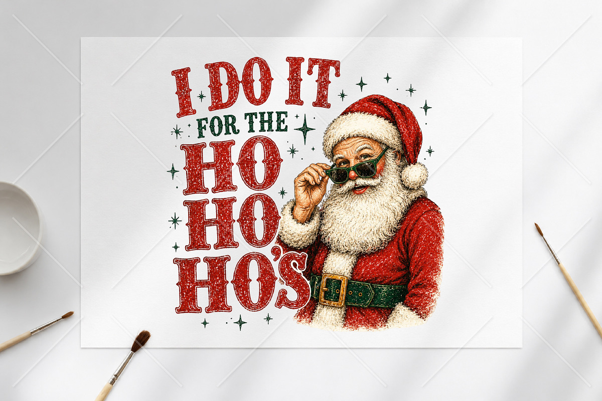 I Do It for the Ho Ho Hos Christmas, a Seasonal Illustration by Canvas Craft (Photo 6 of 6)