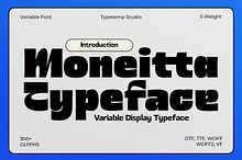 Moneitta - Variable Display Typeface