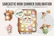 Sarcastic Mom Summer Sublimation, an Illustration by Artnoy (Thumbnail 1 of 8)