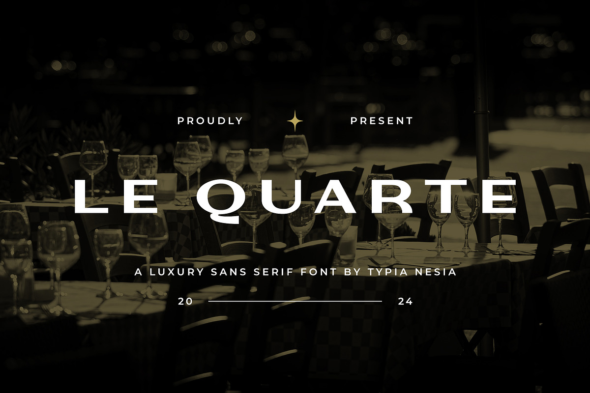 Le Quarte - Modern Luxury Sans Serif, a Sans Serif Font by Typia Nesia (Photo 1 of 12)