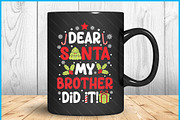 Dear Santa My Brother Did It SVG PNG, a Graphic by Creativeusart (Thumbnail 3 of 4)