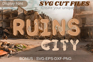 Ruins City, SvG cut files font