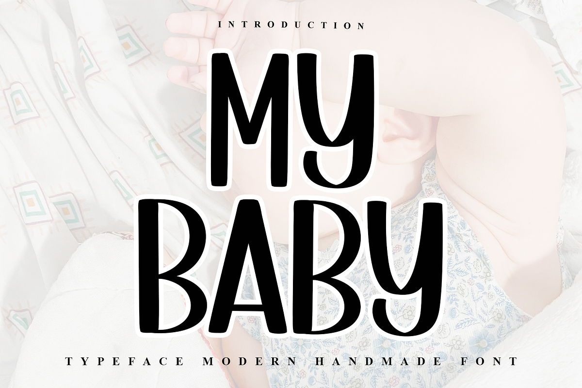 My baby, a Handwritten Font by FreshTypeINK (Photo 1 of 7)