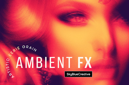 Ambient FX - Artistic Eerie Presets, a Preset Add-On by skybluecreative