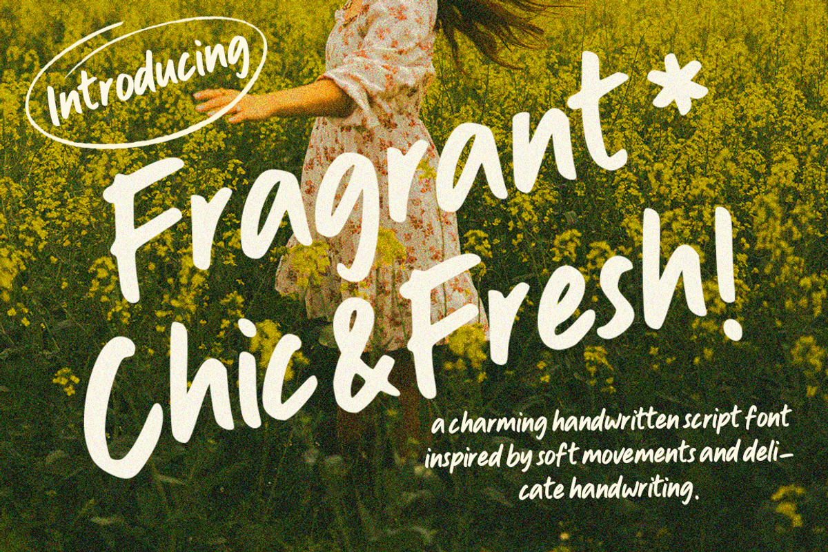 Fragrant Chic & Fresh, a Handwritten Font by Metasena Typefoundry (Photo 1 of 8)