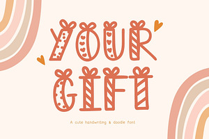 Your Gift font