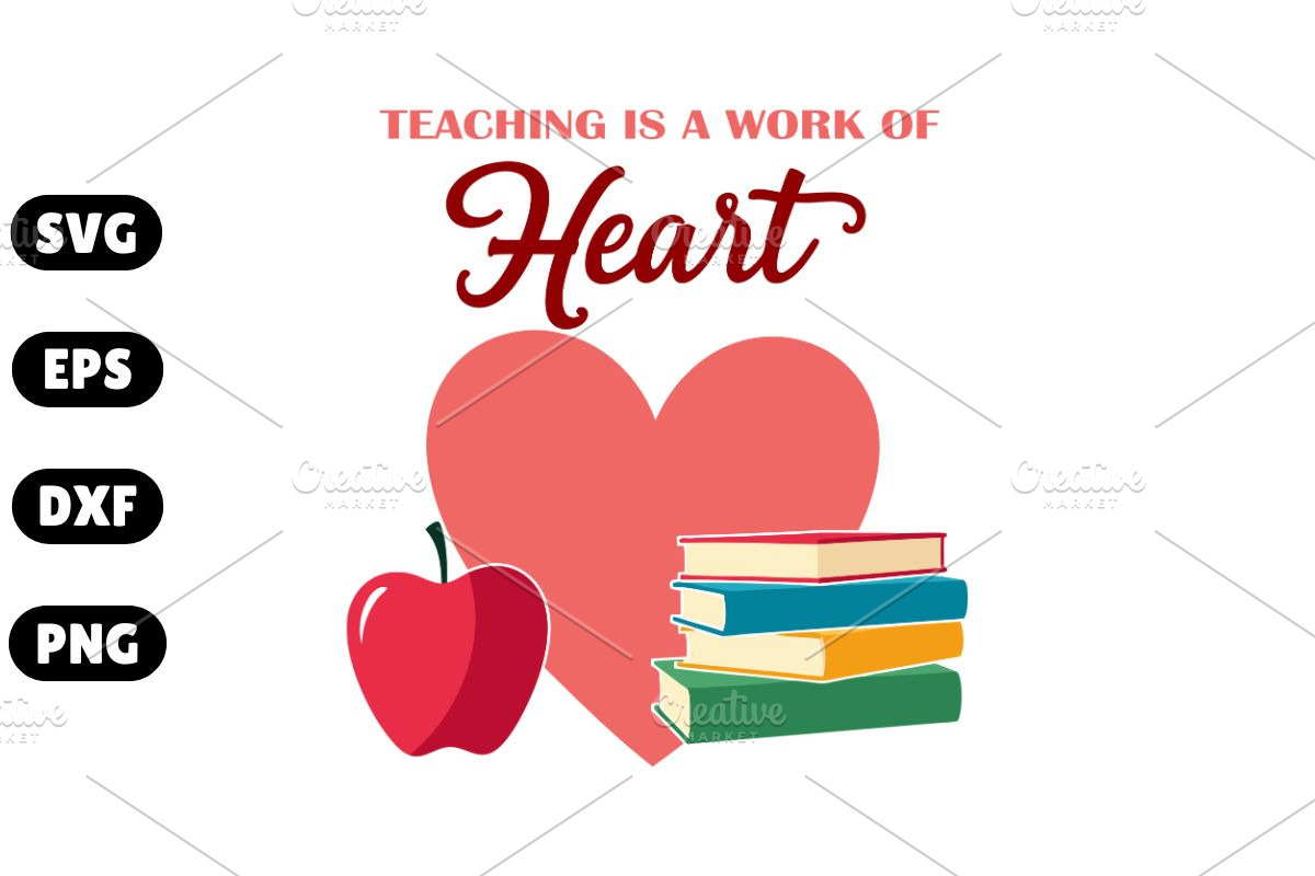 Teaching is a Work of Heart SVG, an Illustration by Awieee1 (Photo 1 of 4)