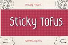 Sticky Tofus