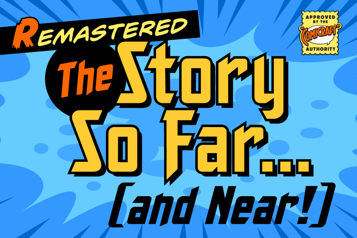 The Story So Far & Near - logo font, a Sans Serif Font by Comicraft Fonts (Photo 1 of 4)