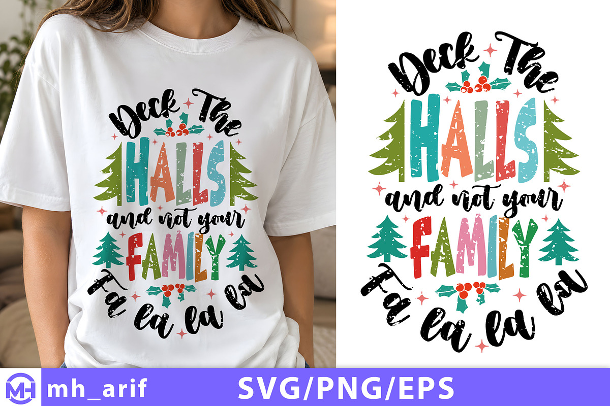 Deck The Halls Not Your Family SVG, a Seasonal Illustration by mh_arif (Photo 1 of 4)