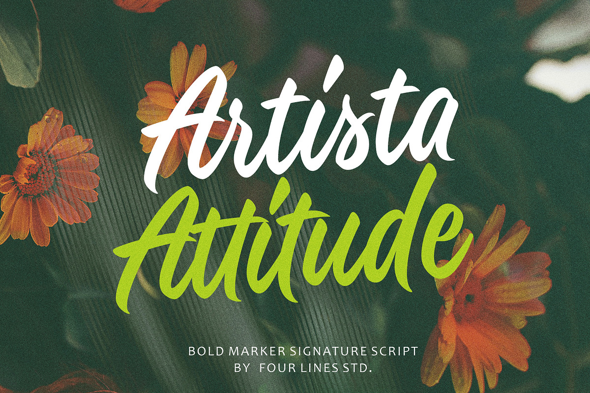 Artista Attitude – Bold Marker Sign, a Handwritten Font by Four Lines Std. (Photo 1 of 11)