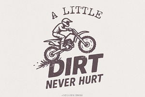 A Little Dirt Never Hurt PNG, an Illustration by SharpMarketplace