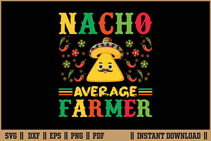 Nacho Average Farmer Cinco De Mayo, an Illustration by Handy Arts Studio