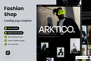 Arktico - Fashion Shop Landing Page, a Landing Page Template by SLAB! Design (Thumbnail 1 of 5)