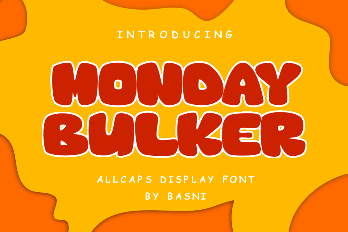 Monday Bulker, a Script Font by Basnistudio (Photo 1 of 7)
