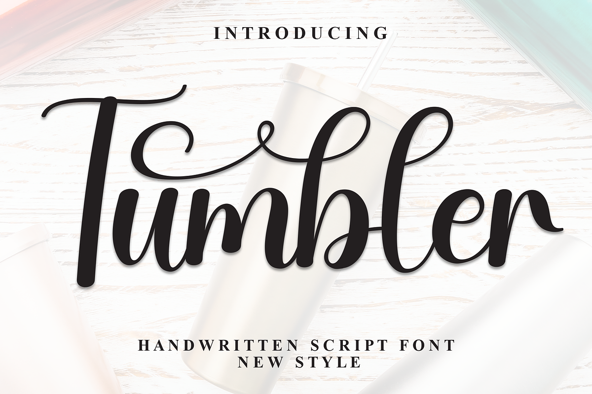 Tumbler | Script Font, a Handwritten Font by Scratchones (Photo 1 of 9)