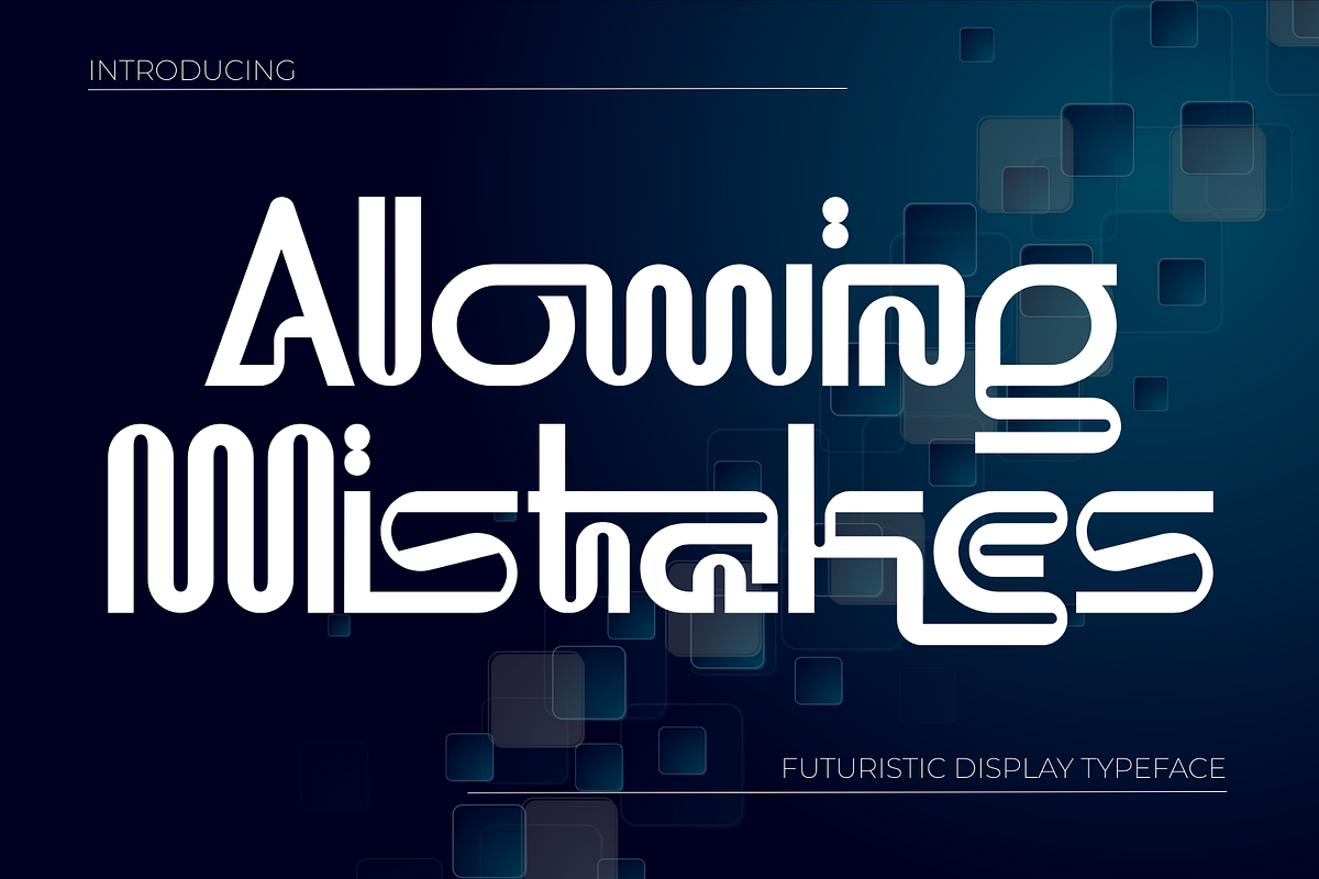 Allowing Mistakes - Futuristic Font, a Sans Serif Font by 177Studio (Photo 1 of 8)