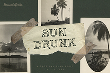 Sun Drunk