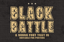 Black Battle - Rugged Display Font
