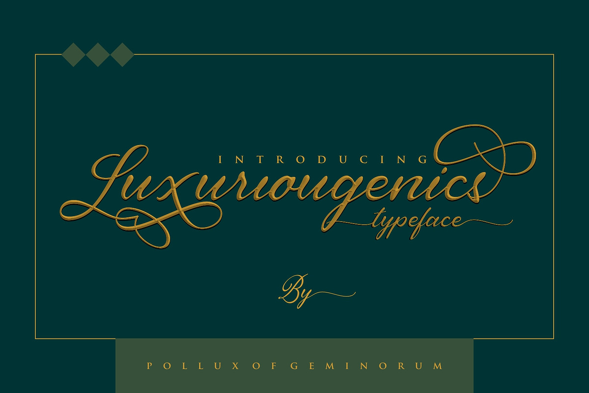 Luxuriougenics, a Script Font by Pollux of Geminorum (Photo 1 of 12)