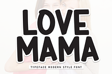 LOVE MAMA | Script Font