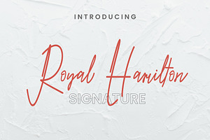 Royal Hamilton Signature