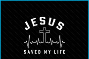 Jesus Saved My Life Christianity SVG, a Graphic by Creativeusart (Thumbnail 3 of 4)