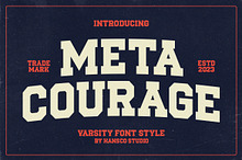 Meta Courage Varsity Font