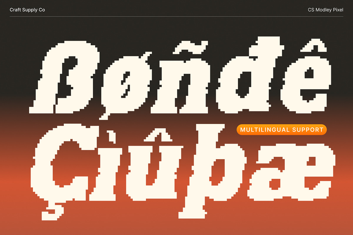 CS Modley Pixel, a Slab Serif Font by Craft Supply Co. (Photo 7 of 8)