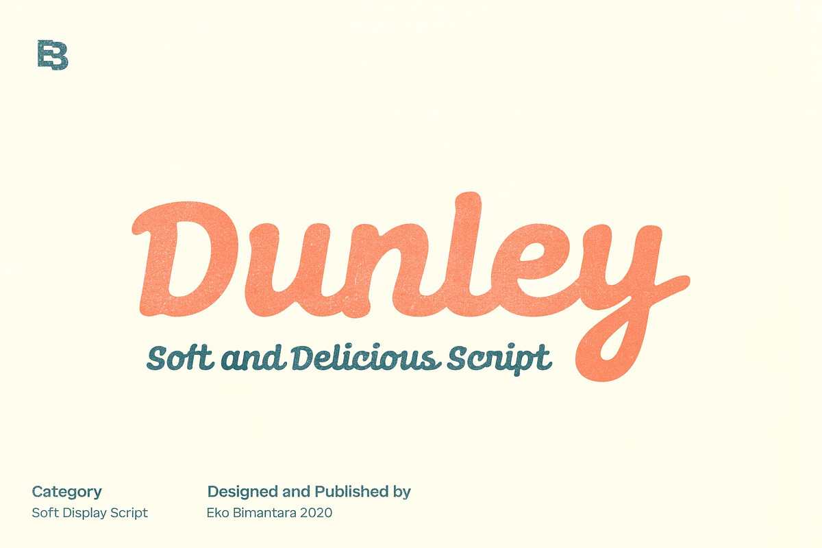 Dunley; Soft Script, a Script Font by Eko Bimantara (Photo 1 of 9)