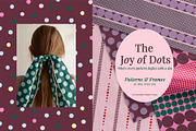 Joy Of Dots: Pattern & Frames, a Pattern Graphic by Essentially Nomadic (Thumbnail 1 of 12)