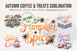 Autumn Coffee & Treats Sublimation, an Illustration by Artnoy