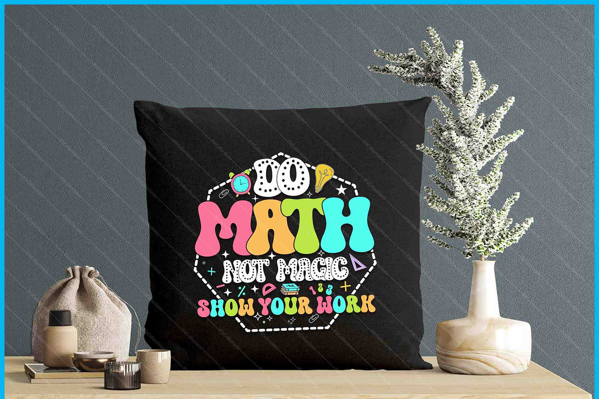 Do Math Not Magic Teacher SVG PNG