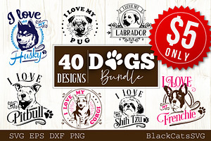 Dogs SVG bundle 40 designs
