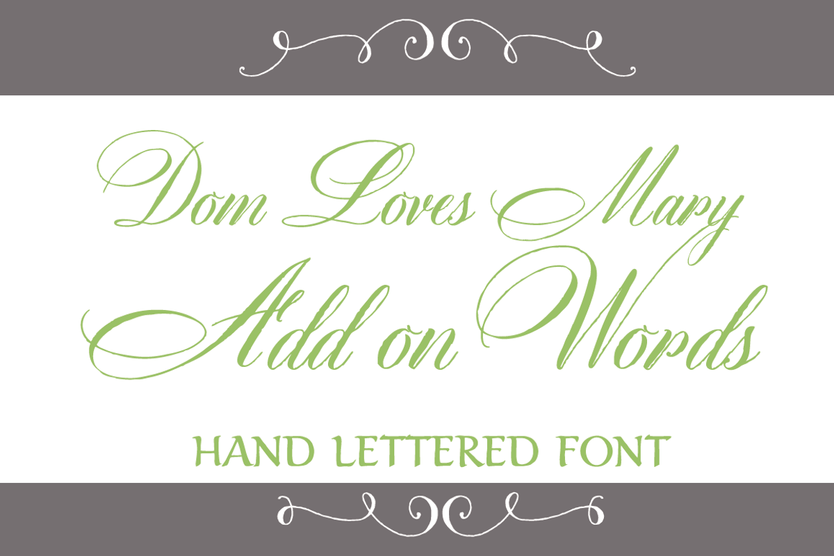 Sale-Dom Loves Mary Add on Words, a Script Font by Debi Sementelli (Photo 1 of 2)