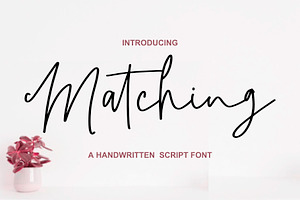 Matching - Handwirtten Font