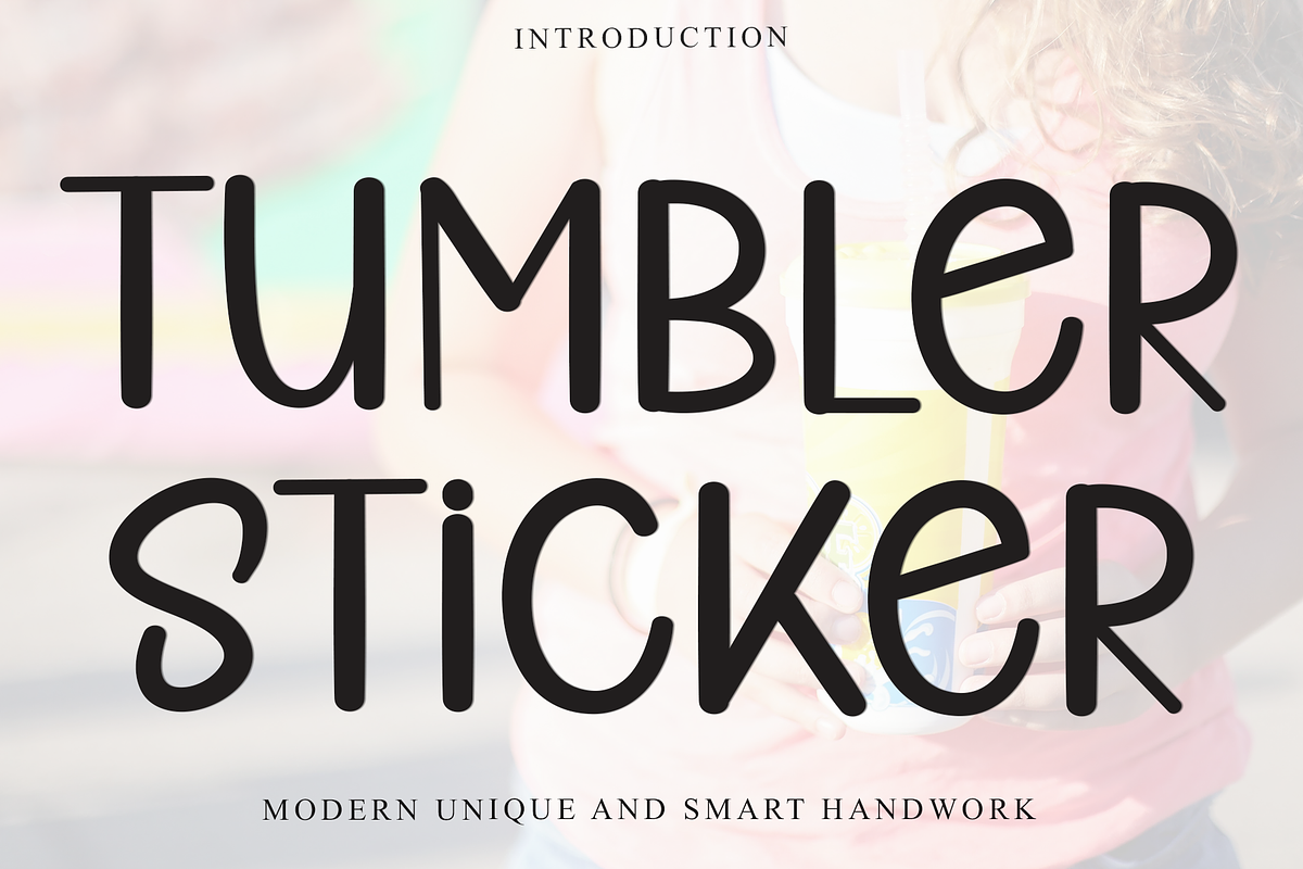 Tumbler Sticker, a Serif Font by InermediaSTUDIO (Photo 1 of 8)