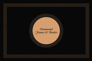 Ornamental Vector Frames & Borders