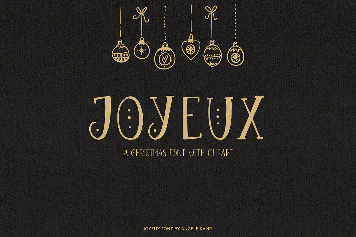 Joyeux Christmas font & clipart