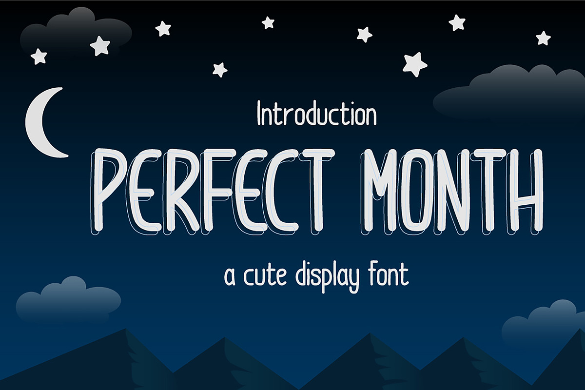 Perfect Month - a Cute Display Font, a Sans Serif Font by Nian Keun Studio (Photo 1 of 10)