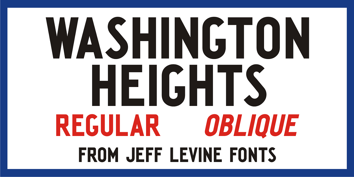 Washington Heights JNL, a Sans Serif Font by Jeff Levine Fonts
